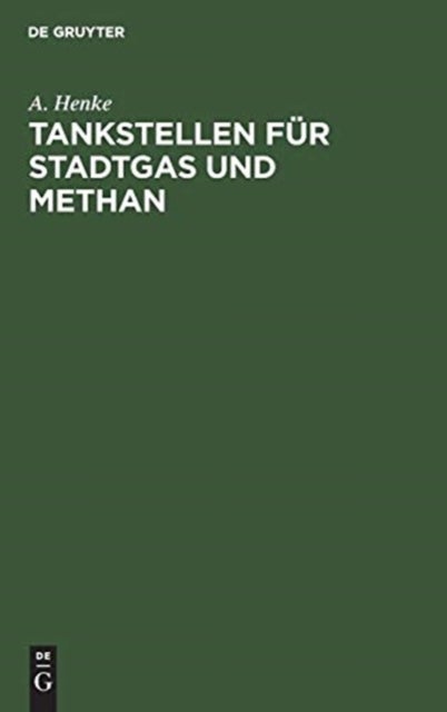 Tankstellen für Stadtgas und Methan