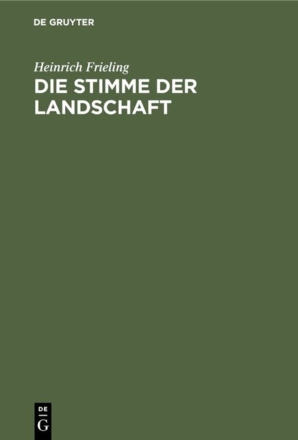 Die Stimme Der Landschaft - Begreifen Und Erleben Der Tierstimme Vom Biologischen Standpunkt