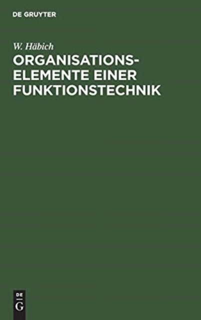 Organisationselemente einer Funktionstechnik