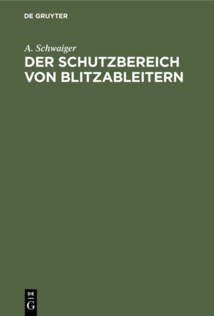 Der Schutzbereich Von Blitzableitern