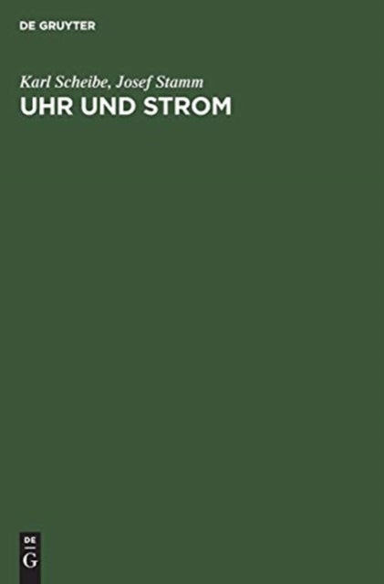 Uhr und Strom - Ein Handbuch Uber Elektronische Uhren