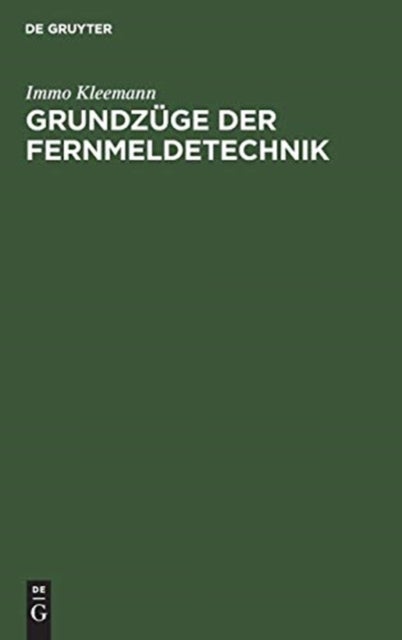 Grundzüge der Fernmeldetechnik