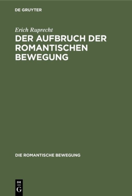Aufbruch der romantischen Bewegung