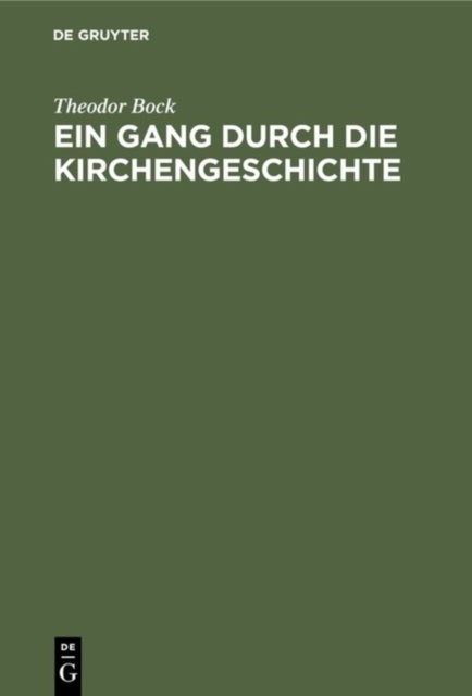 Ein Gang durch die Kirchengeschichte