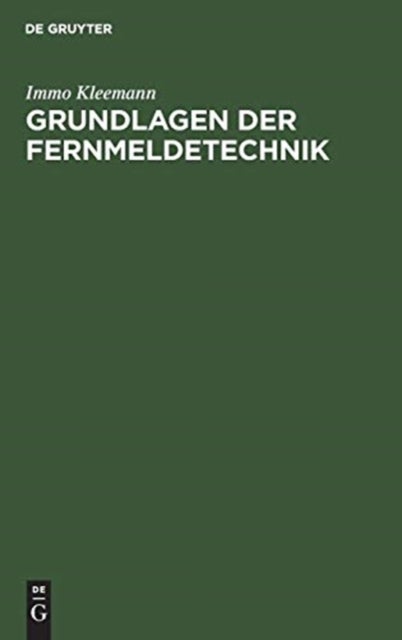 Grundlagen Der Fernmeldetechnik