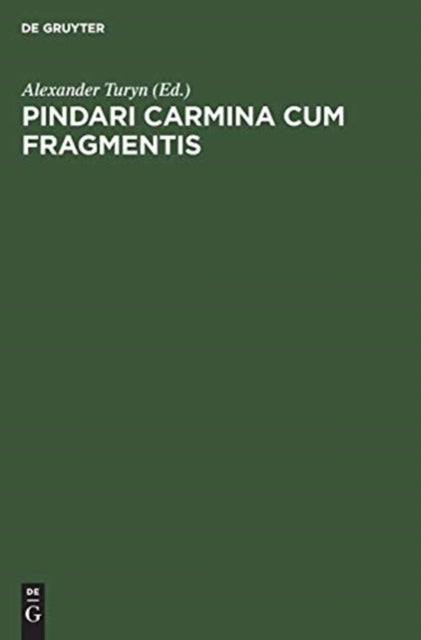 Pindari Carmina cum Fragmentis