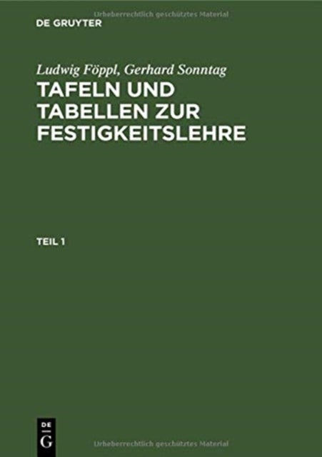 Tafeln und Tabellen zur Festigkeitslehre