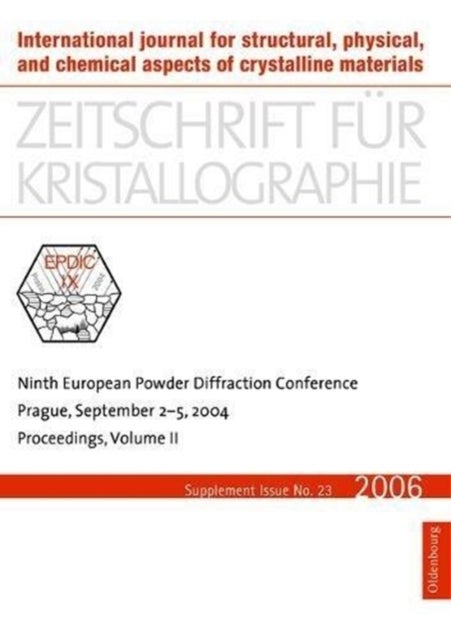 Ninth European Powder Diffraction Conference - Prague, September 2-5, 2004