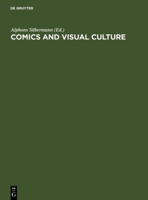 Comics and Visual Culture - Research Studies from ten Countries