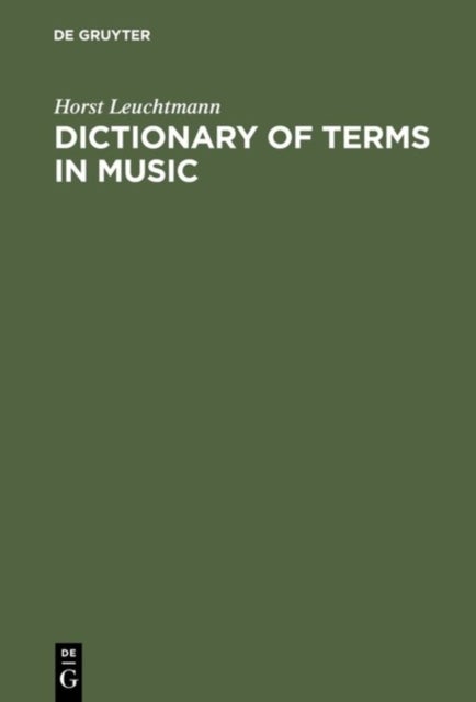 Dictionary of Terms in Music / Worterbuch Musik - English - German, German - English
