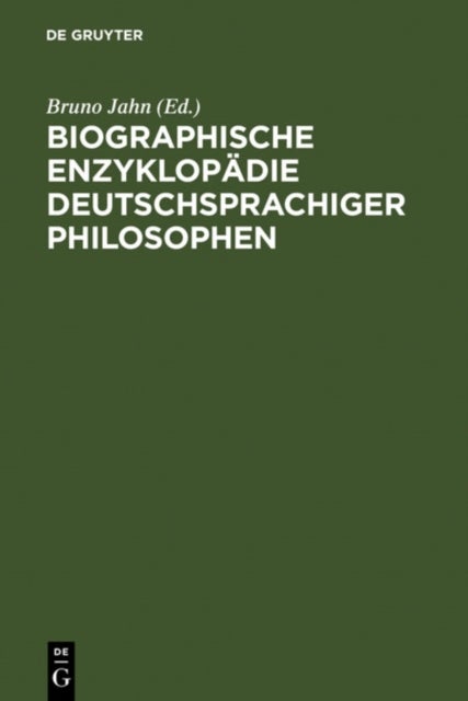 Biographische Enzyklopadie Deutschsprachiger Philosophen