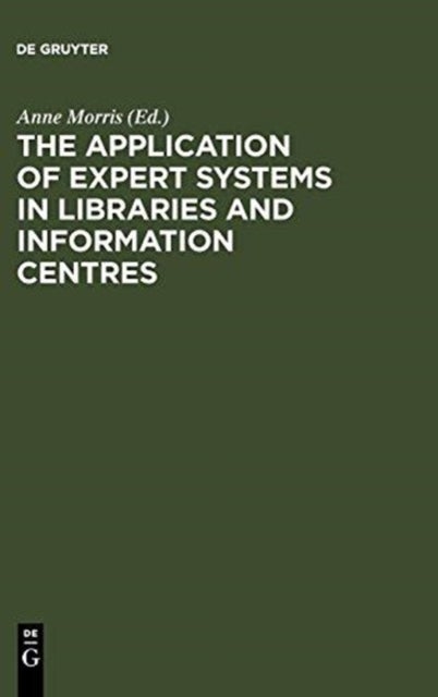The Application of Expert Systems in Libraries and Information Centres