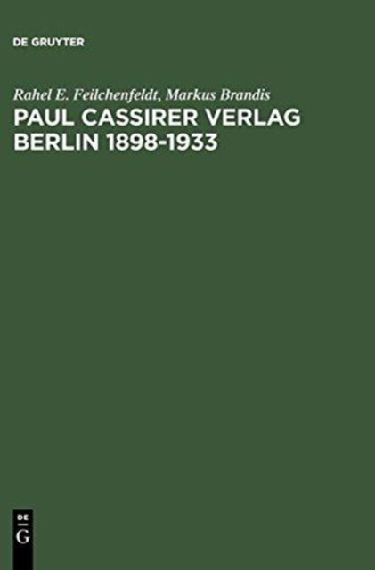 Paul Cassirer Verlag Berlin 1898-1933