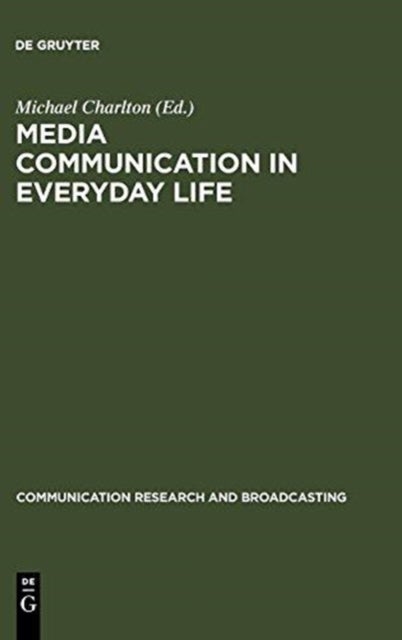 Media communication in everyday life