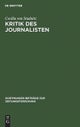 Kritik des Journalisten