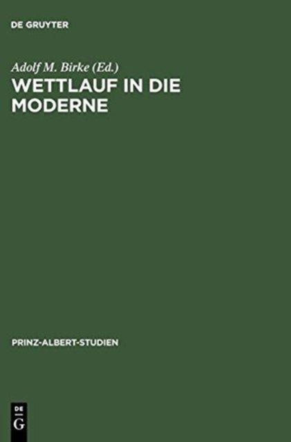 Wettlauf in die Moderne - England und Deutschland seit der industriellen Revolution