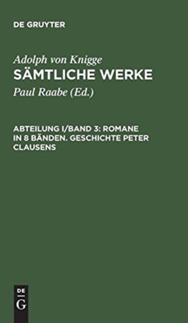 Romane in 8 Banden. Geschichte Peter Clausens
