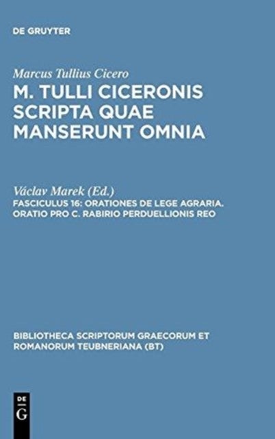 Orationes de lege agraria. Oratio pro C. Rabirio perduellionis reo