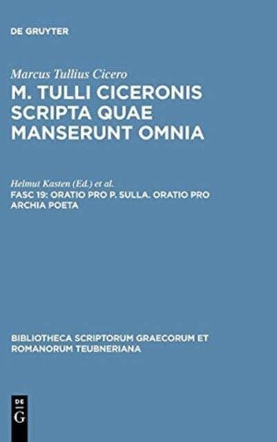 Oratio Pro P. Sulla. Oratio Pro Archia Poeta