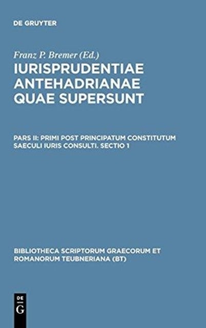 Primi post principatum constitutum saeculi iuris consulti. Sectio 1