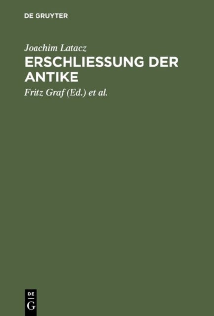 Erschliessung Der Antike