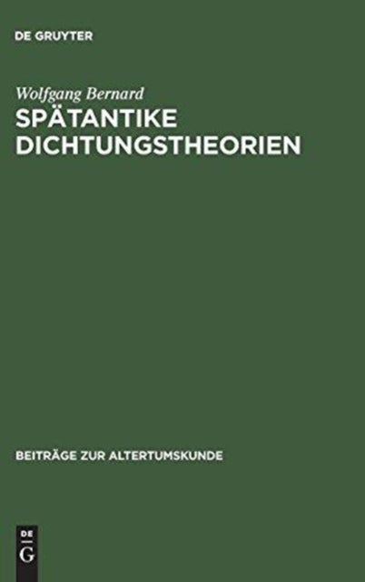 Spatantike Dichtungstheorien