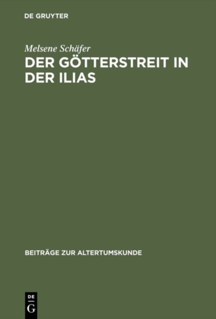 Der Gotterstreit in der Ilias