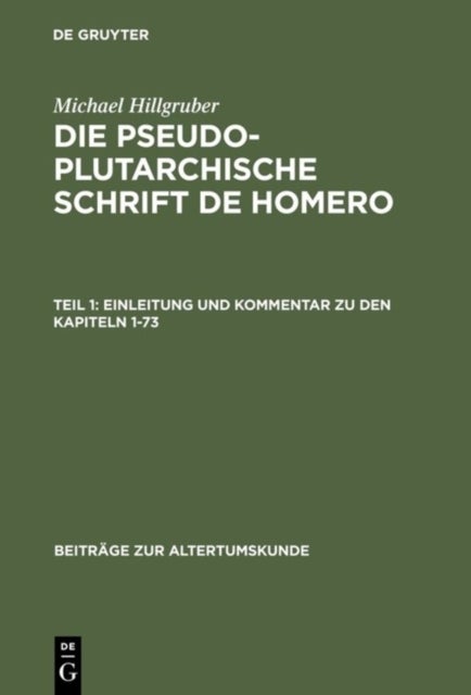 Einleitung Und Kommentar Zu Den Kapiteln 1-73