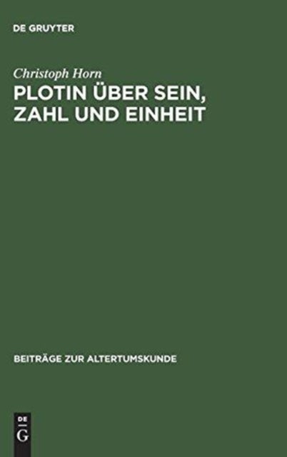 Plotin Über Sein, Zahl Und Einheit