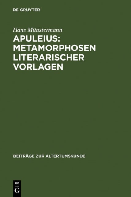Apuleius - Metamorphosen literarischer Vorlagen