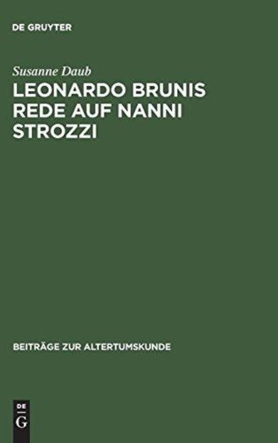 Leonardo Brunis Rede auf Nanni Strozzi