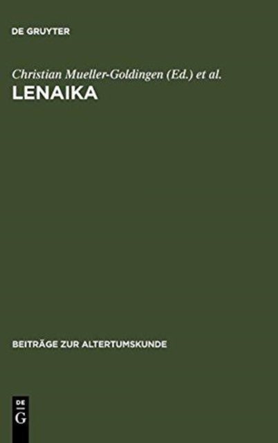 LENAIKA - Festschrift Fur Carl Werner Muller Zum 65. Geburtstag Am 28. Januar 1996