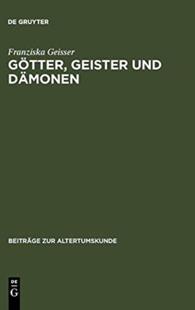 Götter, Geister und Dämonen