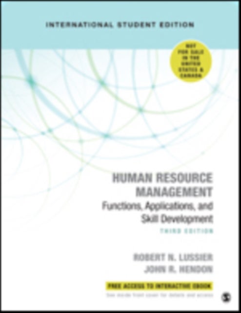 Human Resource Management - International Student Edition - Functions, Applications, and Skill Development