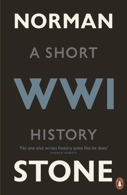 World War One - A Short History