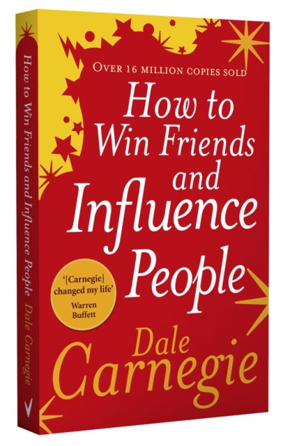 How to Win Friends and Influence People - ,,Carnegie,Dale