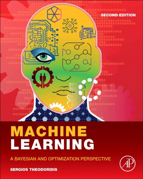 Machine Learning - A Bayesian and Optimization Perspective