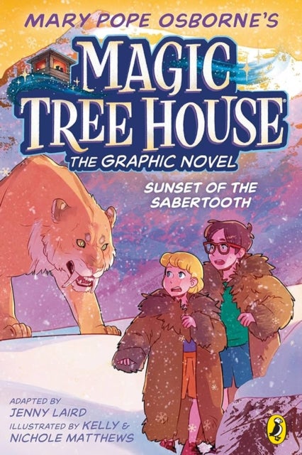Magic Tree House: Sunset of the Sabertooth - (A Graphic Novel)