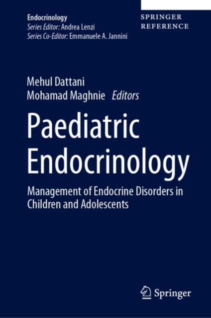 Paediatric Endocrinology - Management of Endocrine Disorders in Children and Adolescents
