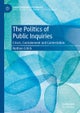 The Politics of Public Inquiries