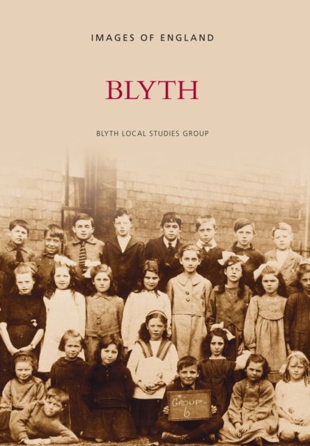 Blyth - Images of England
