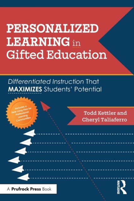 Personalized Learning in Gifted Education - Differentiated Instruction That Maximizes Students' Potential