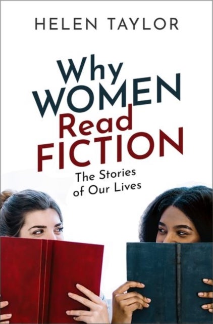 Why Women Read Fiction - The Stories of Our Lives
