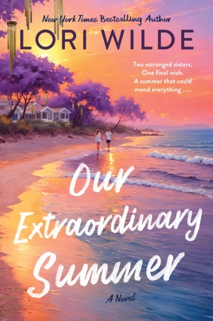 Our Extraordinary Summer - A Novel
