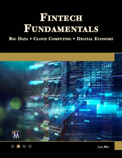 Fintech Fundamentals - Big Data / Cloud Computing / Digital Economy