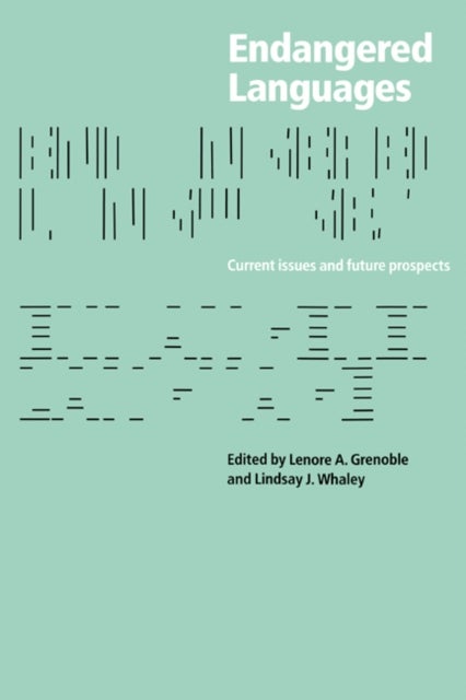 Endangered Languages - Language Loss and Community Response