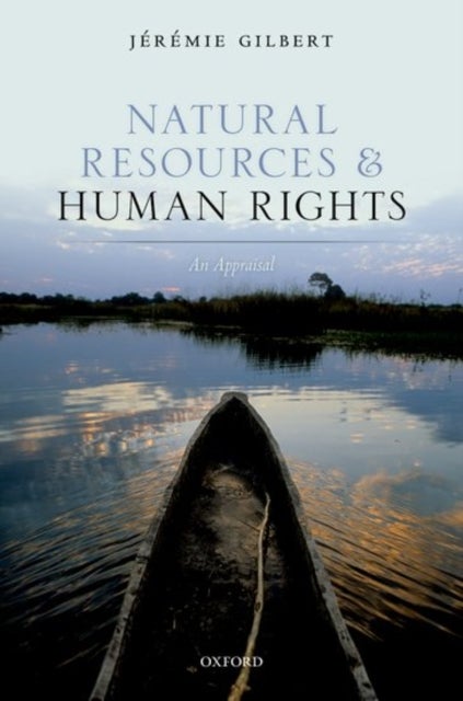 Natural Resources and Human Rights - An Appraisal