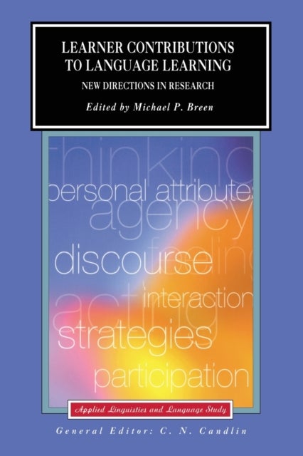 Learner Contributions to Language Learning - New Directions in Research