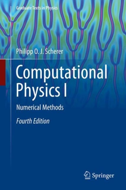 Computational Physics I - Numerical Methods
