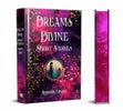 Dreams Divine
